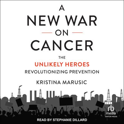 A New War on Cancer by Kristina Marusic audiobook