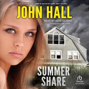 Summer Share by  John Hall audiobook