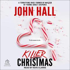 Killer Christmas by John Hall audiobook