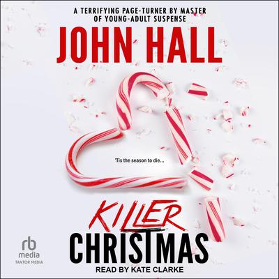 Killer Christmas by John Hall audiobook