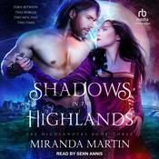 Shadows in the Highlands by  Miranda Martin audiobook