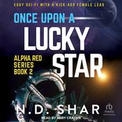 Once Upon a Lucky Star by  N.D. Shar audiobook