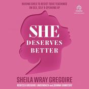 She Deserves Better by  Rebecca Gregoire Lindenbach audiobook