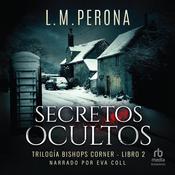 Secretos ocultos (Occult Secrets) by  L.M. Perona audiobook
