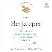 The Beekeeper by  Katie P. Desiderio audiobook