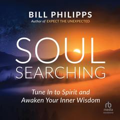 Soul Searching by Bill Philipps audiobook
