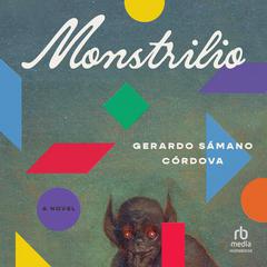 Monstrilio by Gerardo Sámano Córdova audiobook