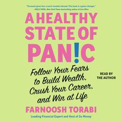 A Healthy State of Panic by Farnoosh Torabi audiobook