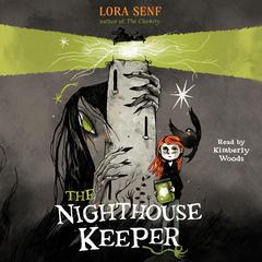 The Nighthouse Keeper by Lora Senf audiobook