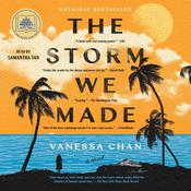 The Storm We Made by  Vanessa Chan audiobook