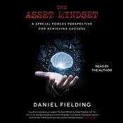 The Asset Mindset by  Daniel Fielding audiobook
