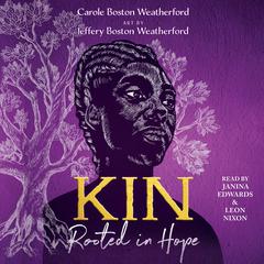 Kin by Carole Boston Weatherford audiobook