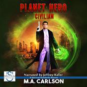 Planet Hero by  MA Carlson audiobook