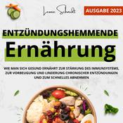 Entzündungshemmende Ernährung by  Leonie Schmidt audiobook