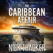 The Caribbean Affair by  Nick Thacker audiobook