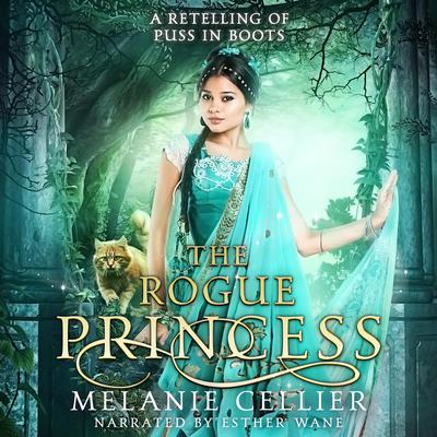The Rogue Princess by Melanie Cellier audiobook