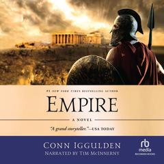 Empire: A Novel of the Golden Age by Conn Iggulden audiobook