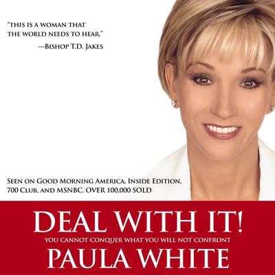 Deal With It! by Paula White audiobook