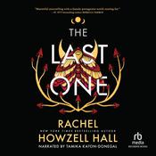 The Last One by  Rachel Howzell Hall audiobook