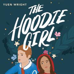 The Hoodie Girl by Yuen Wright audiobook