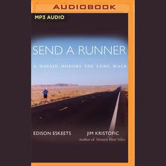Send a Runner by Jim Kristofic audiobook