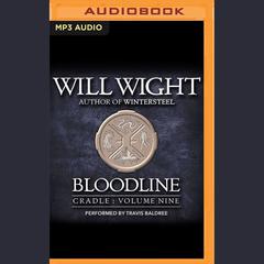 Bloodline by Will Wight audiobook