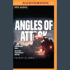 Angles of Attack by Jason Anspach audiobook