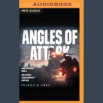 Angles of Attack by Jason Anspach audiobook