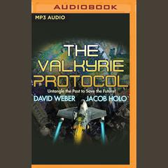 The Valkyrie Protocol by David Weber audiobook