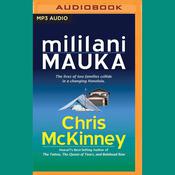 Mililani Mauka by  Chris Mckinney audiobook