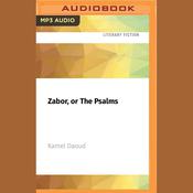 Zabor, or The Psalms by  Kamel Daoud audiobook
