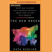 The New Breed by  Kate Darling audiobook