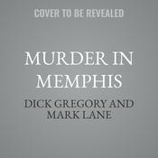Murder in Memphis by  Mark Lane audiobook