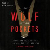 The Wolf in Their Pockets by  Chris Martin audiobook