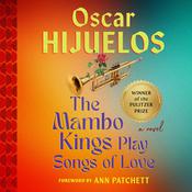 Mambo Kings Play Songs of Love by  Oscar Hijuelos audiobook