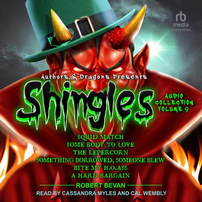 Shingles Audio Collection Volume 9 by Robert Bevan audiobook