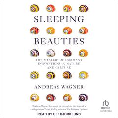 Sleeping Beauties by Andreas Wagner audiobook