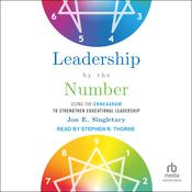 Leadership by the Number by  Jon E. Singletary audiobook