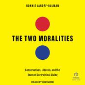 The Two Moralities by  Ronnie Janoff-Bulman audiobook