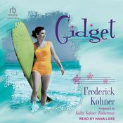 Gidget by  Frederick Kohner audiobook