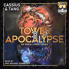 Tower Apocalypse 3 by Cassius Lange audiobook
