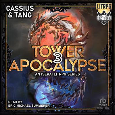 Tower Apocalypse 3 by Cassius Lange audiobook