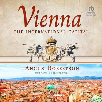 Vienna by Angus Robertson audiobook