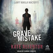 Grave Mistake by  Kate Allenton audiobook