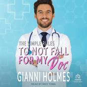 To Not Fall For My Doc by  Gianni Holmes audiobook