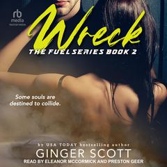 Wreck by Ginger Scott audiobook