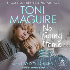 No Going Home by Toni Maguire audiobook