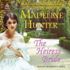 The Heiress Bride by Madeline Hunter audiobook
