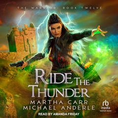 Ride the Thunder by Michael Anderle audiobook