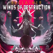 Winds of Destruction by  Waldo Rodriguez audiobook